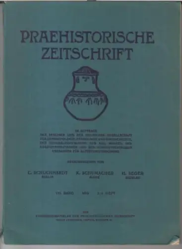 Praehistorische Zeitschrift. 3./4. Heft 1915, XII. Band. - Aus dem Inhalt: Hubert Schmidt - Die Luren von Daberkow, Kr. Demmin / P. Reinecke: Der Bronzehelm von Saulgrub / E. Lentz: Gesuchte Siedlungen in der Mark Brandenburg / Hilmar Kalliefe: Neue Funde