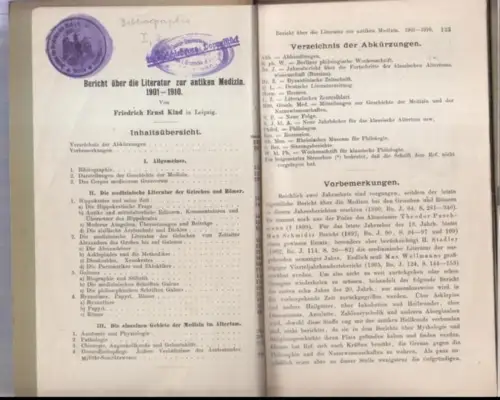 Kind, Friedrich Ernst: 2 Bände: Bericht über die Literatur zur antiken Medizin 1901   1910 und 1911   1917.   Aus: Jahresbericht.. 