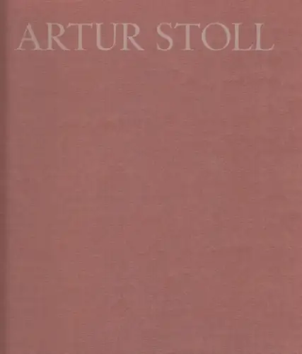Stoll, Artur. - Vorwort: Michael Strobel / Hella Ostermeyer: Artur Stoll. Bilder 1980-1986. - zur Ausstellung 1986 in Lübeck. 