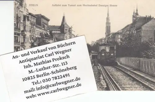 Postkarte: Berlin - Auffahrt zum Tunnel zum Hochbahnhof Danziger Strasse