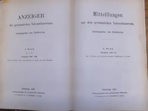 Germanisches Nationalmuseum: Anzeiger des germanischen Nationalmuseum, hrsg. Vom Direktorium I. Band. Jahrgänge 1884, 1885 und 1886. Nr. 1-36  (Nr. 30 fehlt). 