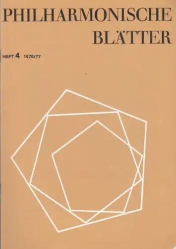 Philharmonie Berlin.   Giulini, Carlo Maria: Philharmonische Blätter. Heft  4.  1976 / 1977.  Dirigent Giulini, Carlo Maria.  Solist Pollini, Maurizio.. 