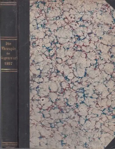 Therapie der Gegenwart, Die.   herausgegeben von G. Klemperer.   mit Beiträgen von H. Strauß, Fritz Munk, K. Stolte, O. Vulpius, Hermann Schlesinger.. 
