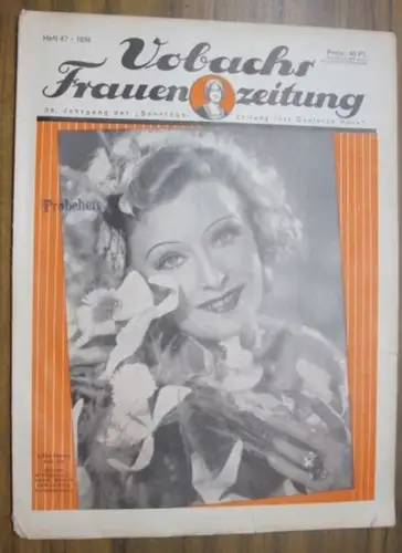 Vobach. - Frauen-Zeitung. - Hauptschriftleiterin: Gertrud Krähe: Vobachs Frauenzeitung. Heft 47, 1936, 39. Jahrgang der 'Sonntags-Zeitung fürs Deutsche Haus. 