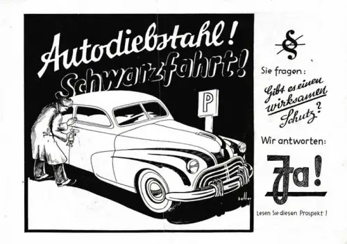 Lenkradwerk Gustav Petri (Hrsg.): Autodiebstahl! Schwarzfahrt! Sie fragen: Gibt es einen wirksamen Schutz? Wir antworten Ja! Lesen Sie diesen Prospekt !. 