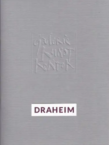 Draheim : Spiegelungen - Prometheus. Versuche der Reflexion auf das Werden. (Anlässlich der Ausstellung Spiegelungen in der Galerie KUNST-KONTOR, Januar 2016 anlässlich des 75. Geburtstages des Künstlers)