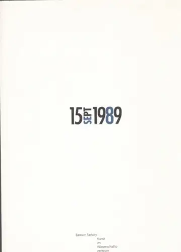 Sartory, Barna v. - Vorwort: Georg Thurn: Säulenräume. Kunst im Wissenschaftszentrum. - zur Ausstellung 1989 im WZB Berlin. 