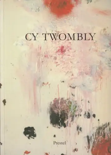 Twombly, Cy. - herausgegeben von Harald Szeemann: Cy Twombly: Bilder, Arbeiten auf Papier, Skulpturen. - Zur Ausstellung in der Städtischen Kunsthalle Düsseldorf, 1987-1988. 