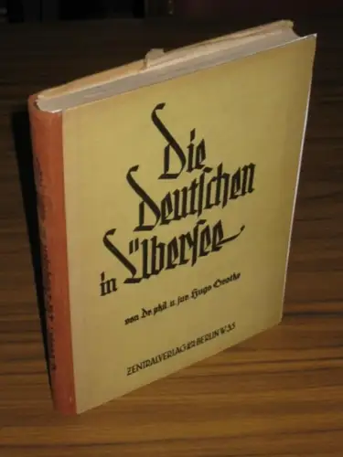 Grothe, Hugo: Die Deutschen in Übersee. Eine Skizze ihres Werdens, ihrer Verbreitung und kulturellen Arbeit. Aus dem Inhalt: Die Verbreitung und Stärke des brasilianischen Deutschtums.. 
