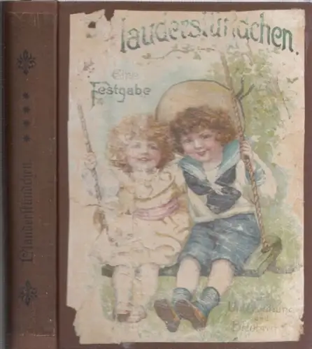 Binder, Helene: Plauderstündchen. Eine Festgabe zur Unterhaltung und Belehrung. Band IVa und IVb in einem Buch. Für Kinder von 8 - 12 Jahren. 