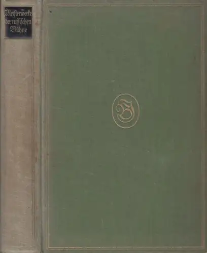 Luther, Arthur (Auswahl, Übersetzung und Einleitung ).   A. S. Gribojedow / A. N. Ostrowskij / A. F. Pisemskij / Anton Tschechow: Meisterwerke der.. 