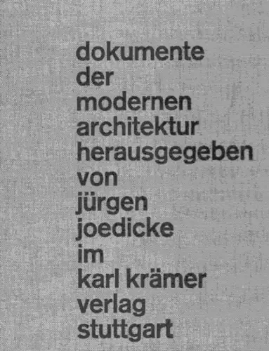 Newman, Oscar: CIAM 59 in Otterlo. Arbeitsgruppe für die Gestaltung soziologischer und visueller Zusammenhänge. Oscar Newman im Auftrag von Jacob B. Bakema im Namen der.. 