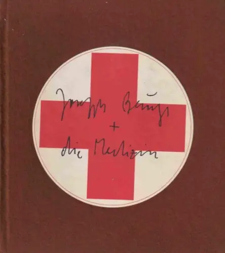 Beuys, Joseph. - Murken, A. H: Joseph Beuys und die Medizin / and medicine. 