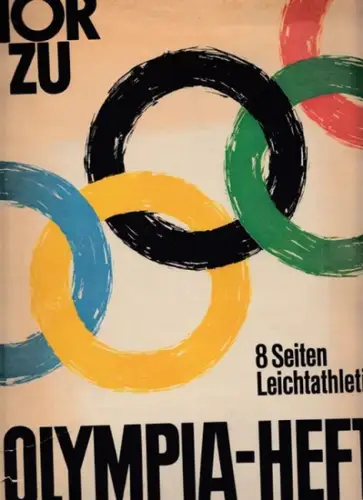 Hör Zu. Heft 41, Oktober 1964. Olympia-Heft. Aus dem Inhalt: Sport-Lexikon / Ein Engel namens Schmitt (Fernsehspiel) / Es begann in St. Tropez (Roman) / Mord gegen Quittung (Roman) - jeweils in Fortsetzung! / Heinrich Schliemann / Mode / Fotografie u.v.a