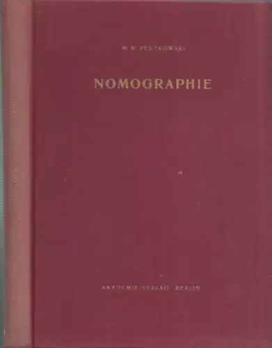 Pentkowski, M.W. - Manfred Peschel (Übers.): Nomographie. 