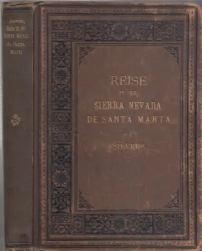 Sievers, W: Reise in der Sierra Nevada de Santa Marta. 