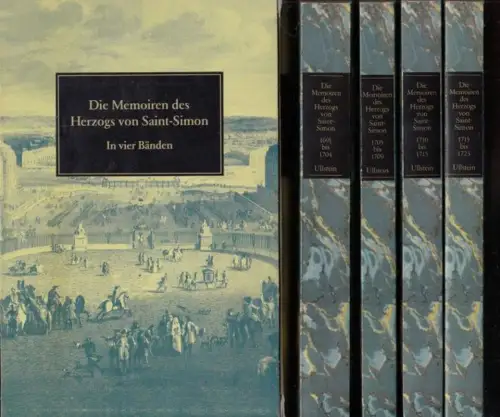 Saint-Simon, Louis de Rouvroy de - Sigrid von Masssenbach (Übers. / Hrsg.): Die Memoiren des Herzogs von Saint-Simon. Erster bis vierter Band komplett. 