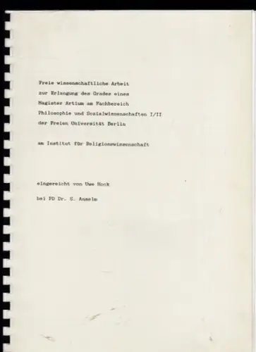 Hock, Uwe: Reflexionen zur Goethe-Rezeption Thomas Manns - Schriftliche Hausarbeit im Rahmen der Magisterprüfung (Abschlussarbeit) an der FU Berlin, FB Philosophie und Sozialwissenschaften I / II, Inst. Religionswissenschaft. 