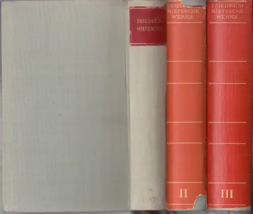 Nietzsche, Friedrich. - herausgegeben von Karl Schlechta: Werke in drei Bänden. 