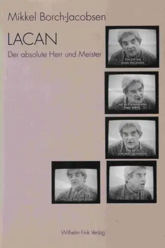 LACAN - Der absolute Herr und Meister