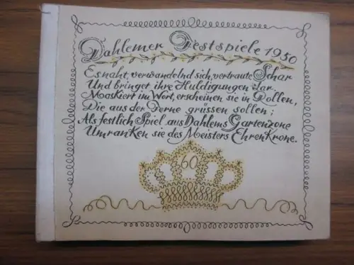 Nachtsheim, Hans ( 1890 - 1979): Dahlemer Festspiele 1950 - [ Glückwunschleporello zum 60. Geburtstag Hans Nachtsheim]. 