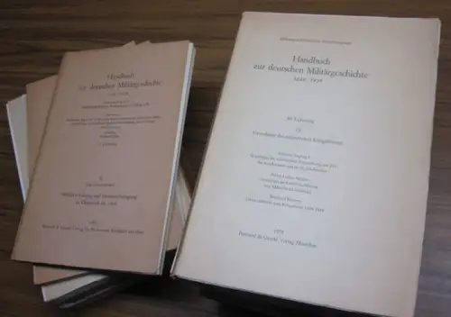 Handbuch zur deutschen Militärgeschichte komplett mit IX Bänden zzgl. Registerband in 11 Broschuren: I) Von der Miliz zum Stehenden Heer. Wehrwesen im Absolutismus. II) Vom.. 