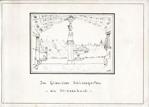Rothkirch, Malve: Im Glienicker Schlossgarten - ein Skizzenbuch. 