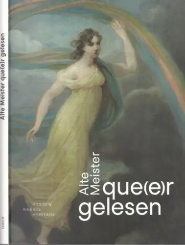 Lange, Justus / Rotter, Malena: Alte Meister que(e)r gelesen. 