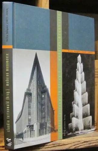 Höger, Fritz. - Claudia Turtenwald (Herausgeber): Fritz Höger (1877-1949) - moderne Monumente ( Schriftenreihe des Hamburgischen Architekturarchivs ). 