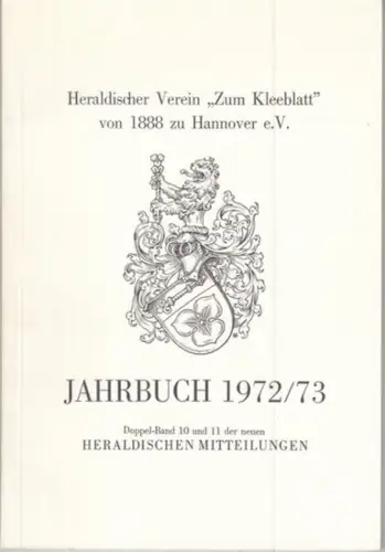 Heraldische Mitteilungen.   Heraldischer Verein Zum Kleeblatt von 1888 zu Hannover e.V.   Alfred Brecht, Ottfried Neubecker, Hans Mahrenholtz, Günter Mattern, Arnold Rabbow.. 