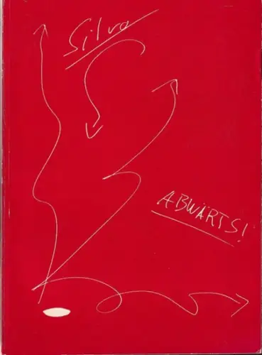 Lahtela, Silvo: Abwärts! - Silvo  (= Cyrano Buch 1). 