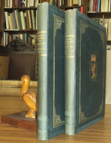 Berlin. - GemeindeVerwaltung: Bericht über die Gemeinde-Verwaltung der Stadt Berlin in den Verwaltungs-Jahren 1895 bis 1900. Teil 1 + 2 [von 3]. 