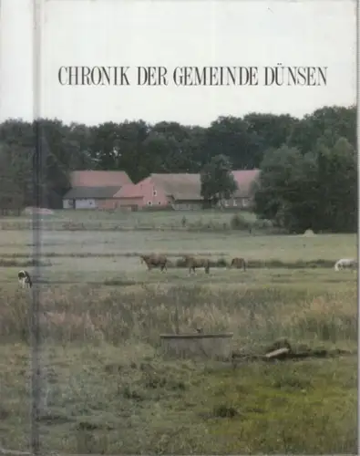 Dünsen. - Herausgeber: Gemeinde. - Red.: Hartlef Knoch: Chronik der Gemeinde Dünsen 1189-1989. 