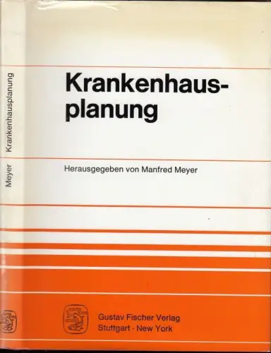 Krankenhausplanung. Die Lösung medizin-ökonomischer Probleme der Praxis mit Methoden der Systemforschung