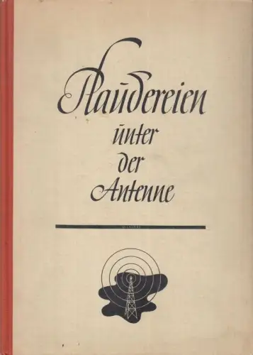 Plaudereien unter der Antenne