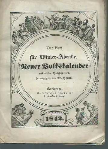 Neuer Volkskalender 1842. Das Buch für Winter-Abende