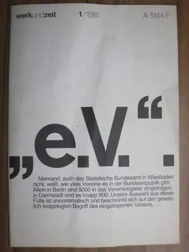 werkundzeit 1/1981. A 5144 F: 'e. V.' Zeitschrift des Deutschen Werkbundes
