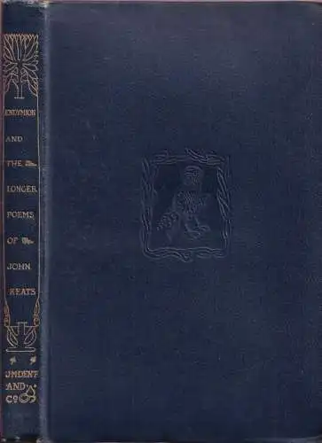 Keats, John - Israel Gollancz (Ed.): Endymion & the longer poems of John Keats (= The Temple Classics). 
