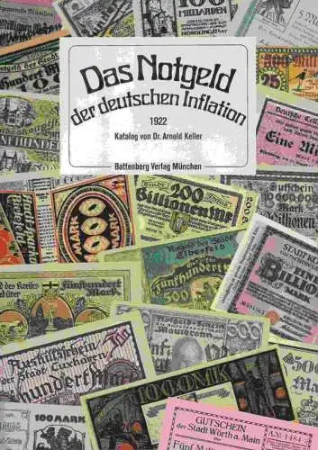 Keller, Arnold: Das Notgeld der deutschen Inflation. 1922. 