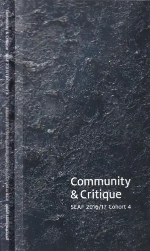 Community & Critique - SEAF 2016/17 Cohort 4