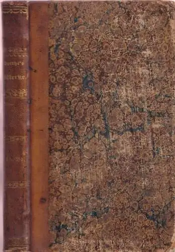 Goethe´s Werke - Funfzehnter ( 15., fünfzehnter ) Band. Vollständige Ausgabe letzter Hand