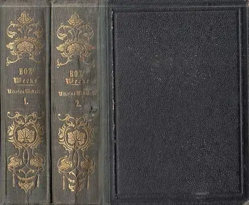 Boz (d.i. Charles Dickens ) / Phiz (Illustr.): Boz Sämmtliche Werke: Leben und Schicksale Nikolas Nickelby´s und der Familie Nickelby. Komplett mit 7 Teilen in 2 Büchern. (= Boz Sämmtliche Werke, Zehnter bis Sechszehnter Band.). 