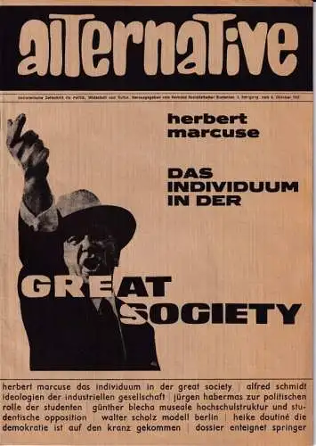 alternative.- Verband sozialistischer Studenten Österreichs (Hrsg.) - Erich Schmidt u.a: alternative - 2. Jahrgang, Heft 8, Oktober 1967. Titelgeschichte : herbert marcuse  Das Individuum in der Great Society. 
