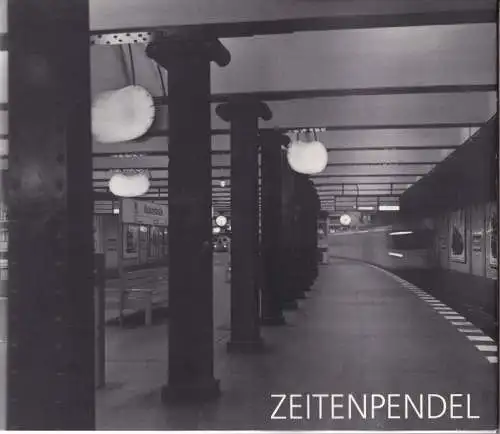 Norbert Heins - Zeitenpendel. Eine Installation in der Parochialkirche und dem U-Bahnhof Klosterstraße in Berlin-Mitte 23.12.1993 - 20.3.1994