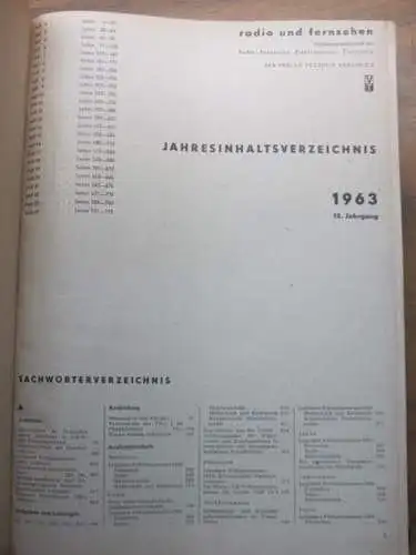 Radio und Fernsehen. - Red.: Peter Schäffer: Radio und Fernsehen. 1963, 12. Jahrgang, komplett mit den Heften 1-24. Halbmonatszeitschrift für Radio, Fernsehen, Elektroakustik, Elektronik. 
