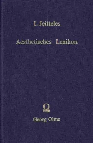Jeitteles, Ignaz: Aesthetisches Lexikon. 