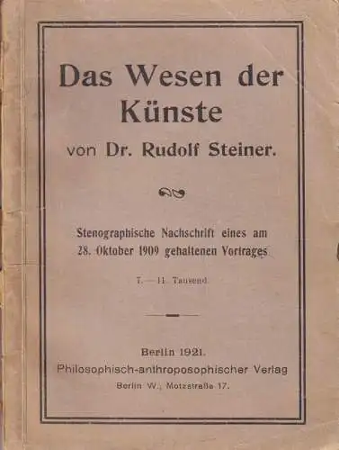 Steiner, Rudolf: Das Wesen der Künste. 