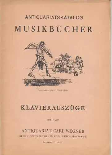 Antiquariatskatalog Musikbücher. Klavierauszüge. Juli 1959