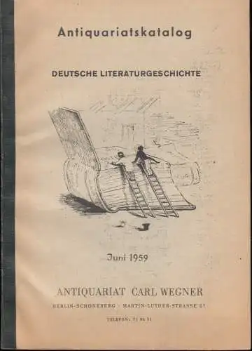 Antiquariatskatalog: Deutsche Literaturgeschichte. Juni 1959
