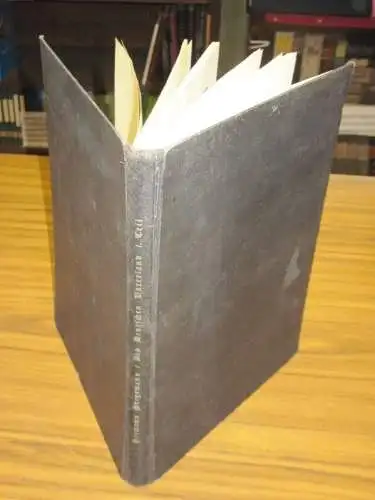 STEGEMANN, Hermann: Des Deutschen Vaterland. Ein Buch des Stolzes und der Ehre. Erster Teil sep.: 2000 Jahre deutsche Geschichte und der europäische Raum. 